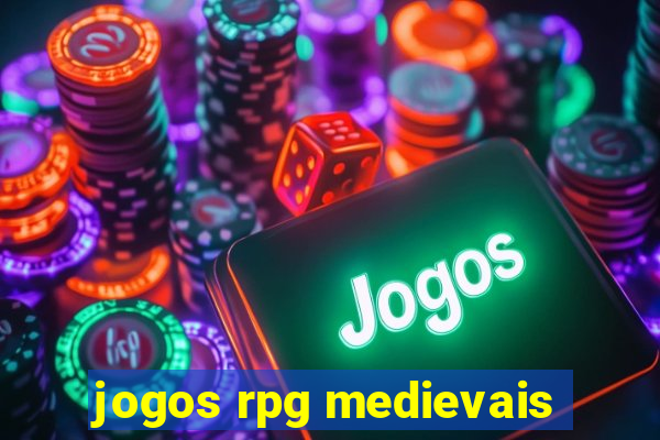 jogos rpg medievais